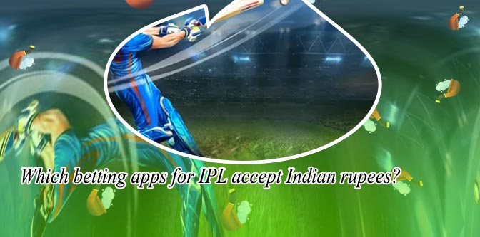Best online betting app for ipl for Indian players